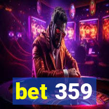 bet 359